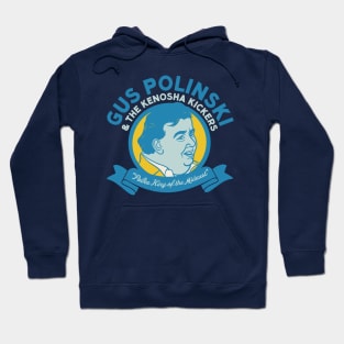 Gus Polinski & The Kenosha Kickers - Home Alone Polka Band Hoodie